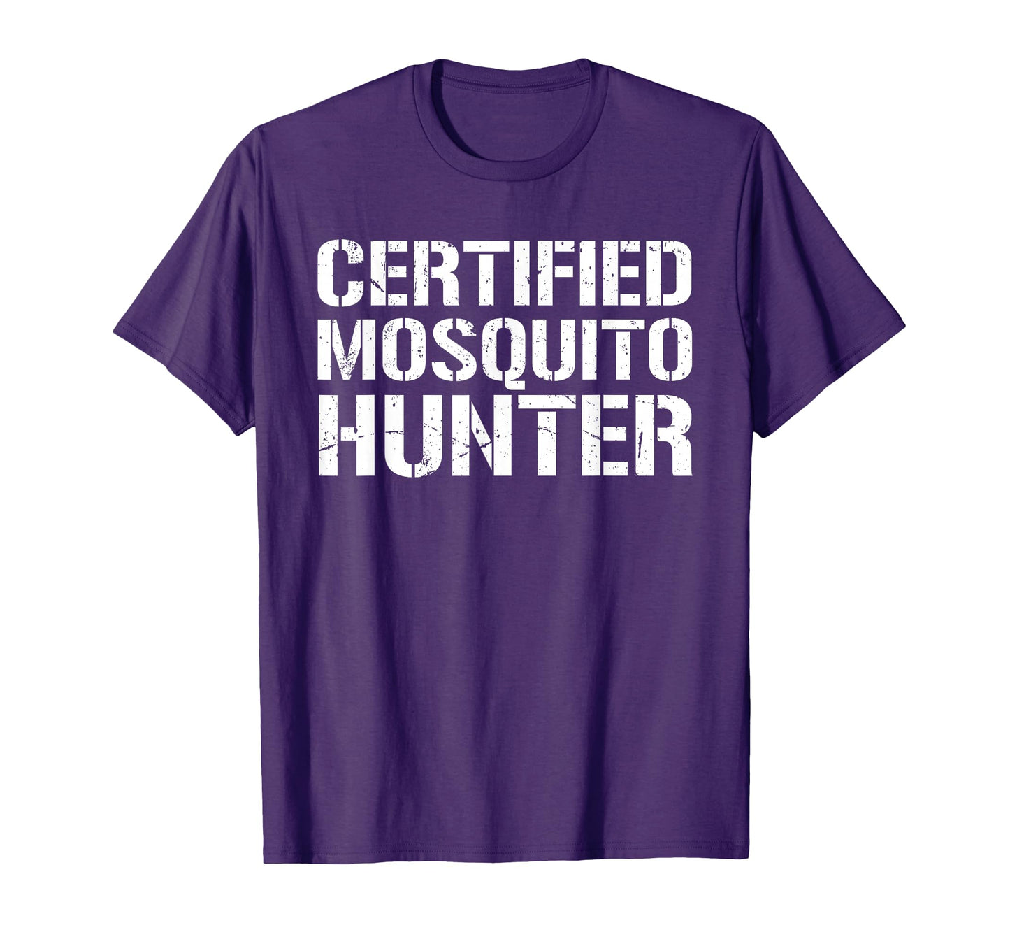 Certified Mosquito Hunter Satirical T-Shirt