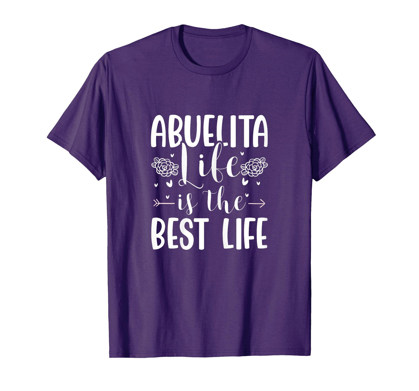 Abuelita Life Is The Best Life Spanish Grandma Abuela T-Shirt