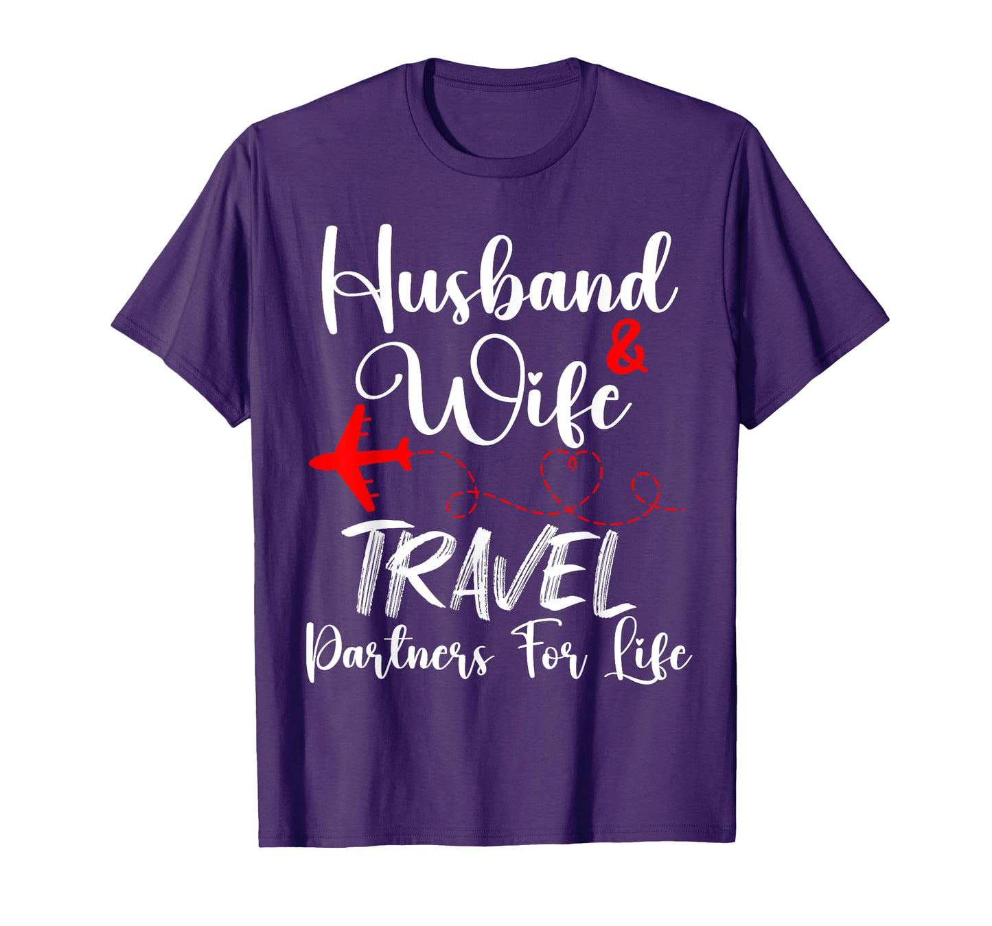 Husband And Wife Travel Partners For Life Funny Couple T-Shirt, Small