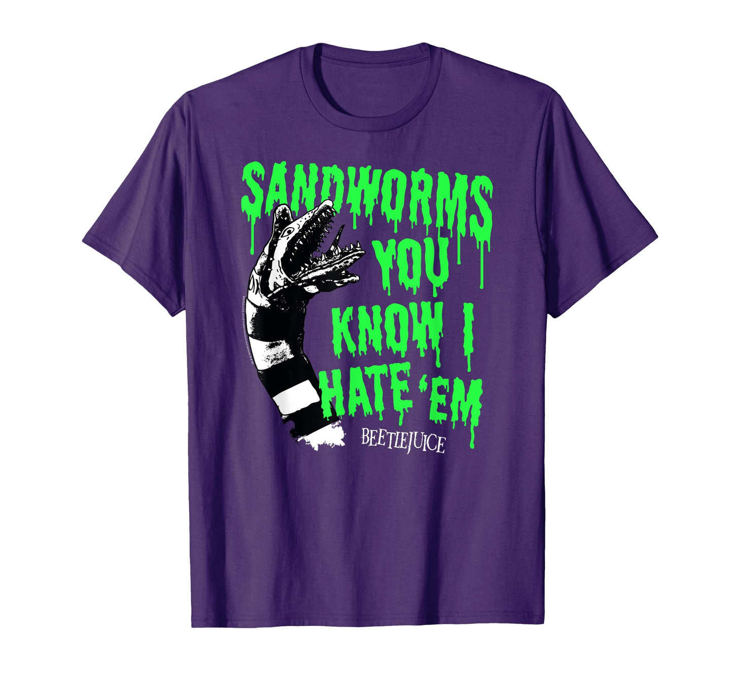 Beetlejuice Sandworms You Know I Hate 'Em Funny Movie T-Shirt