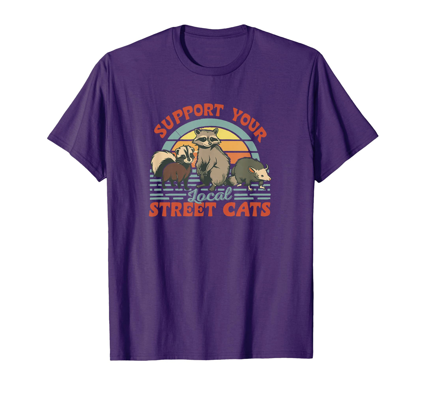 Support Your Local Street Cats Funny Retro Wildlife Lover T-Shirt