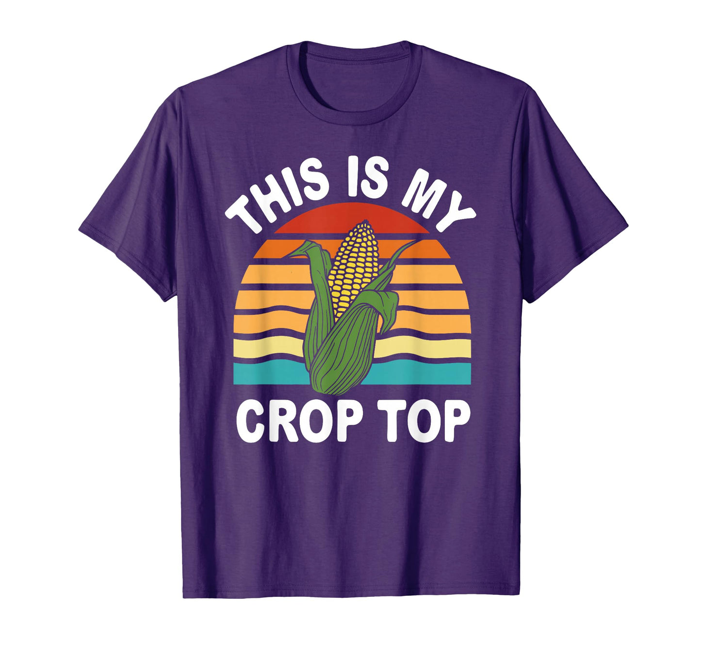 This Is My Crop Top Sweet Corn Funny Farmer Farm Lover Retro T-Shirt