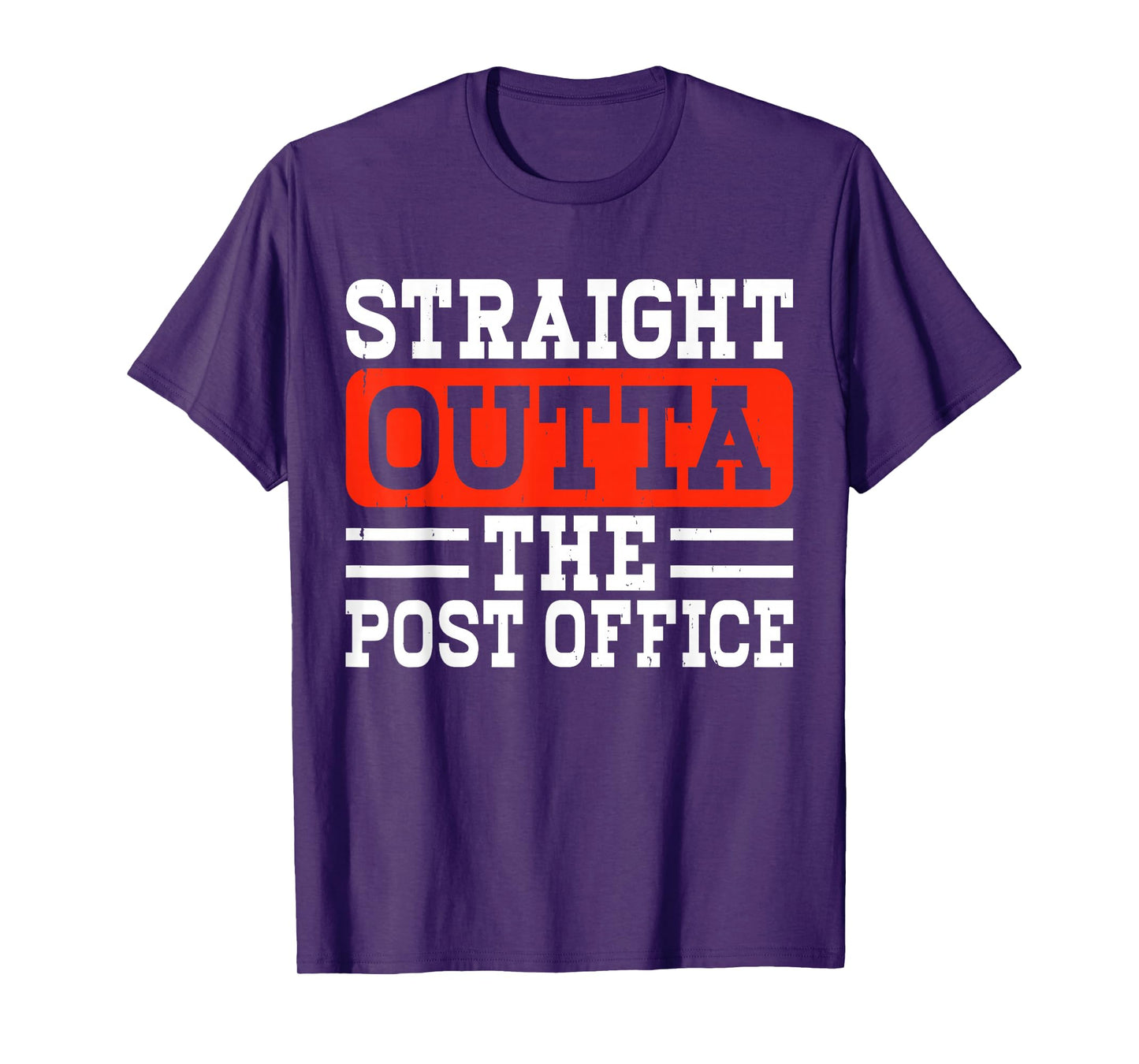 Straight Outta The Post Office T-Shirt