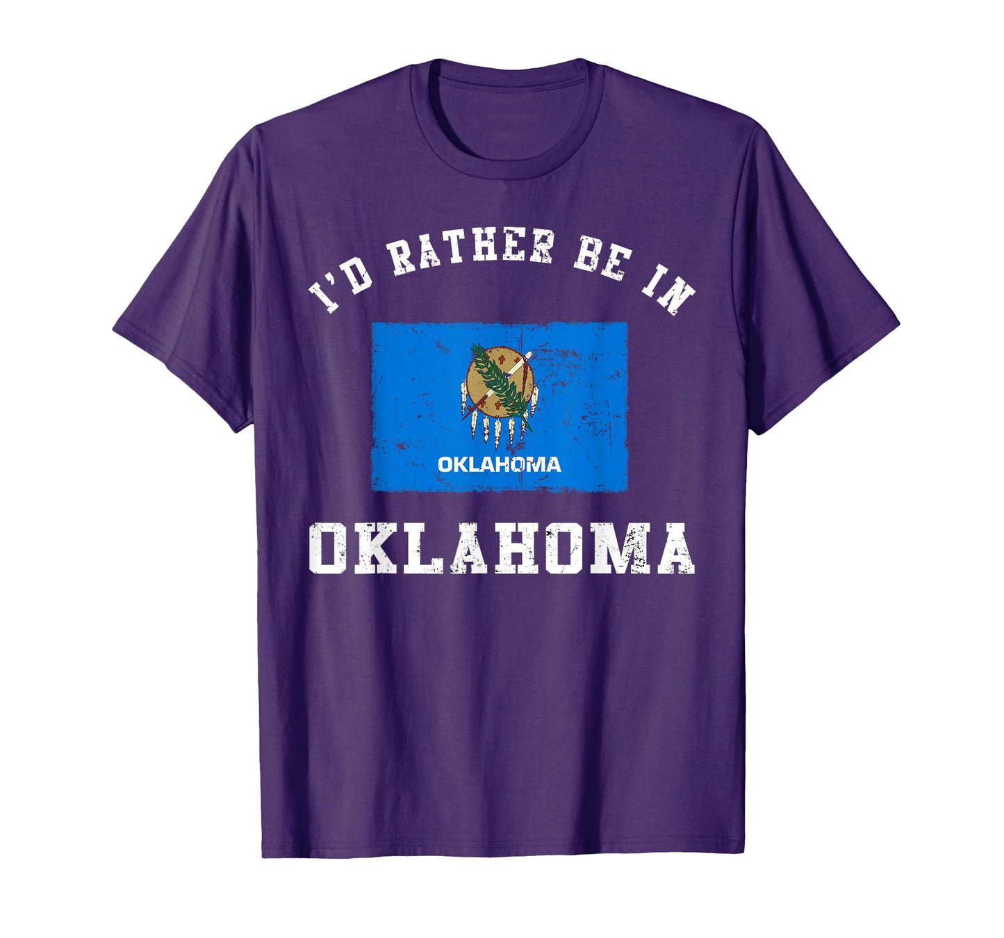 I'd Rather Be In Oklahoma T-Shirt