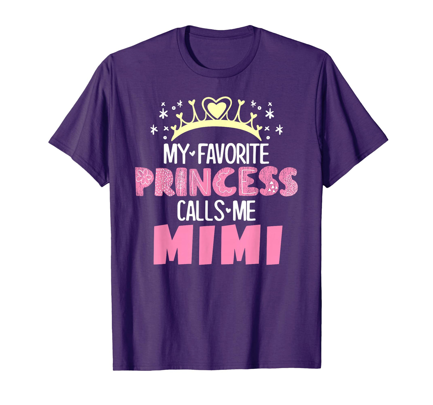 My Favorite Princess Calls Me Mimi Funny Cute Grandma T-Shirt