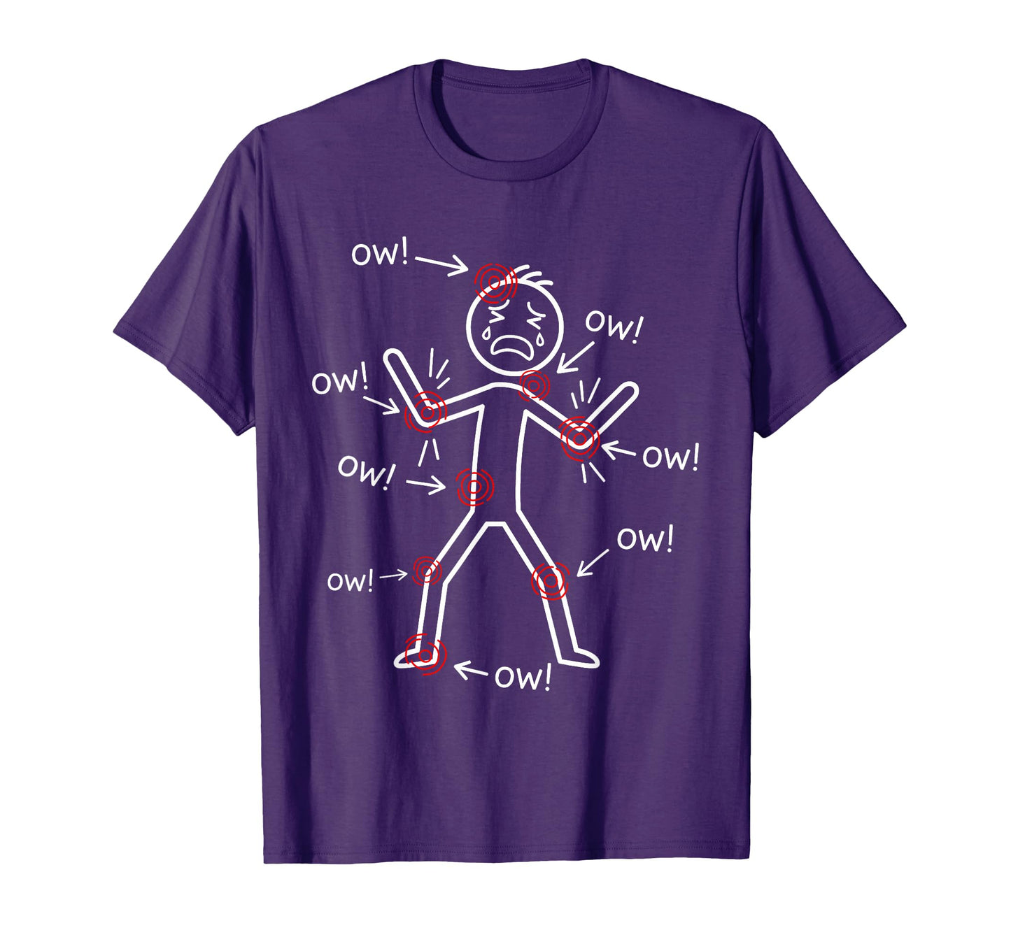 Ow Ow Ow Ow Funny Funny Chronic Pain Awareness Humor Sketch T-Shirt
