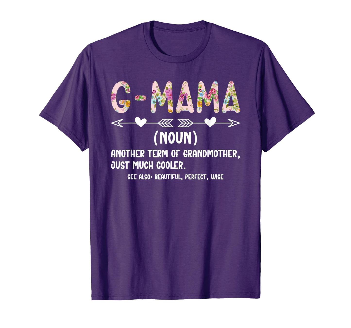 G-Mama Definition G-Mama Grandma G-Mama Grandmother T-Shirt