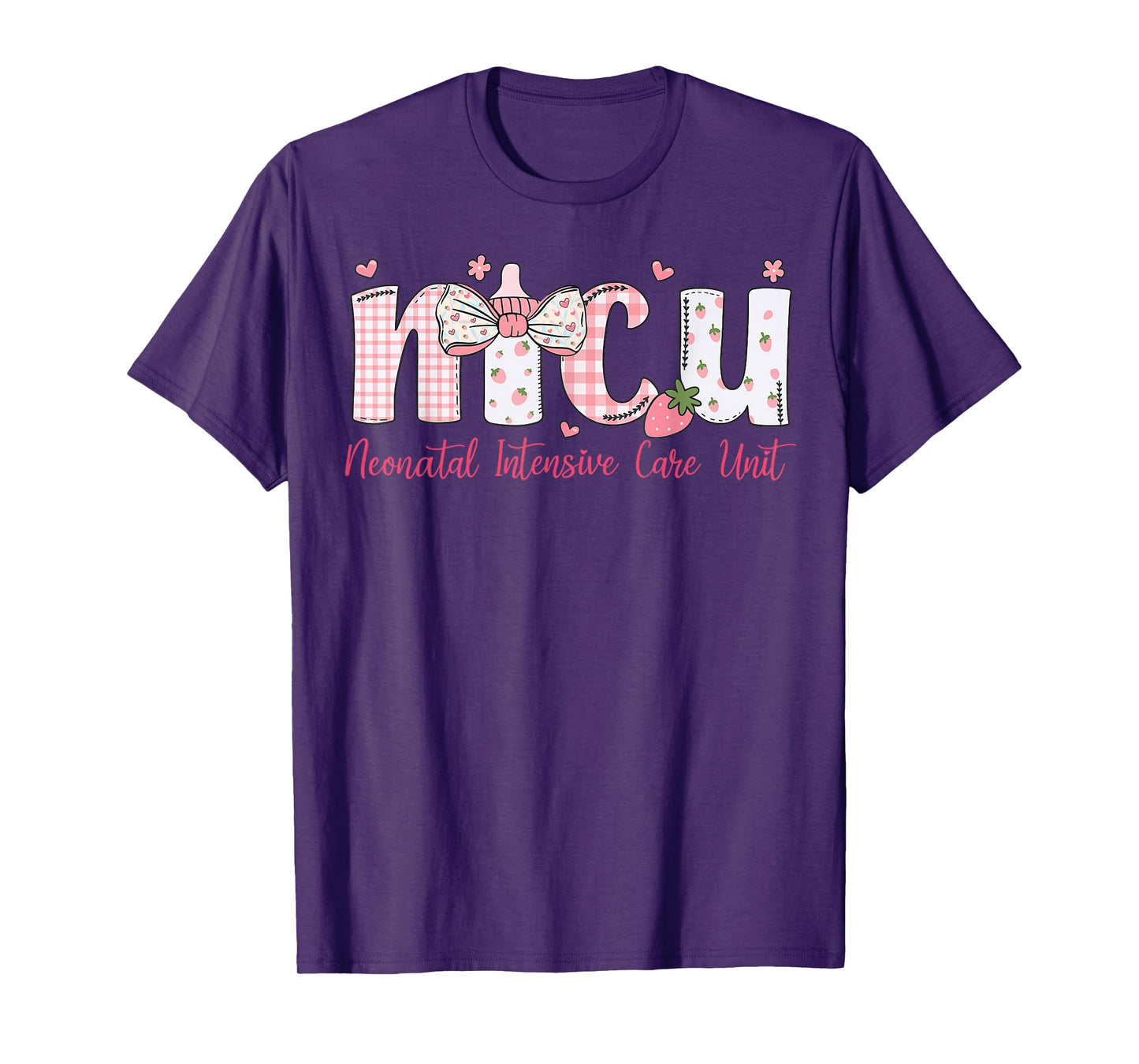 NICU Nurse Week Neonatal Intensive Care Unit NICU Nurses Day T-Shirt