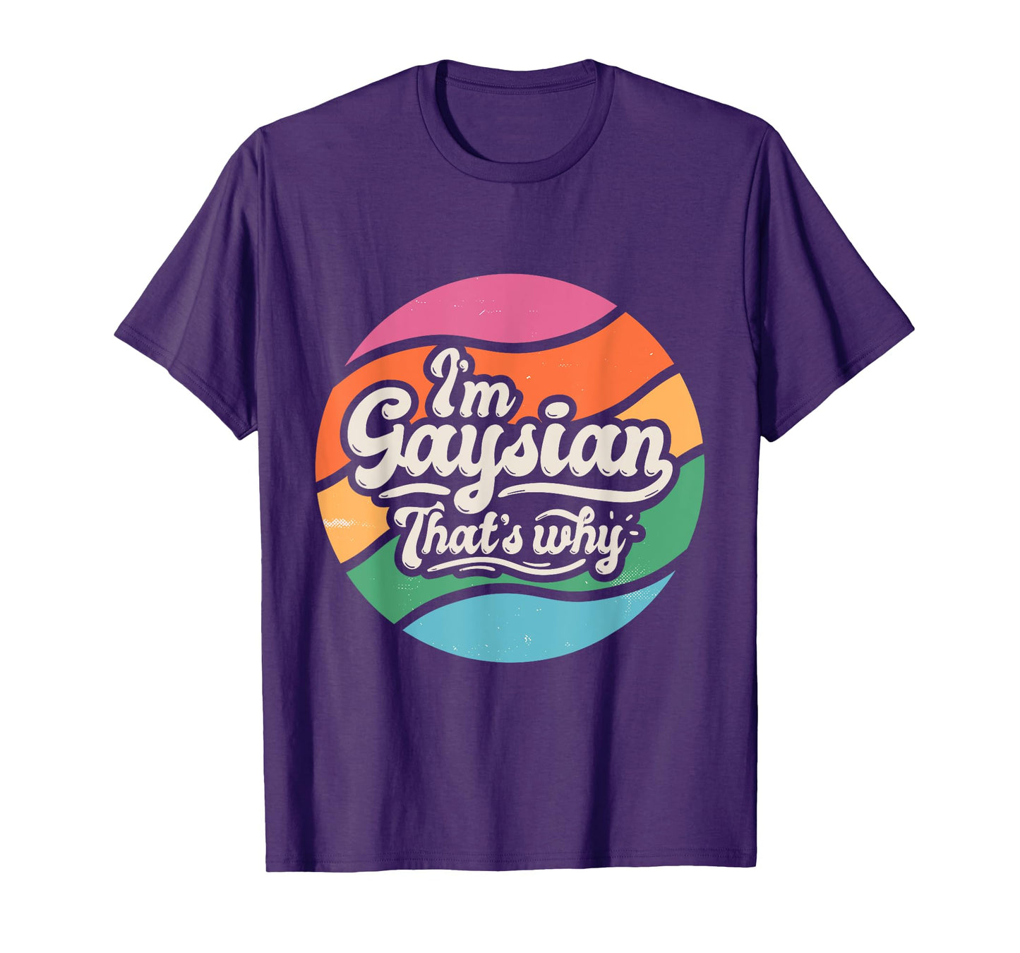 Proud Gay Asian Funny Pride LGBTQ I'm a Gay Asian T-Shirt