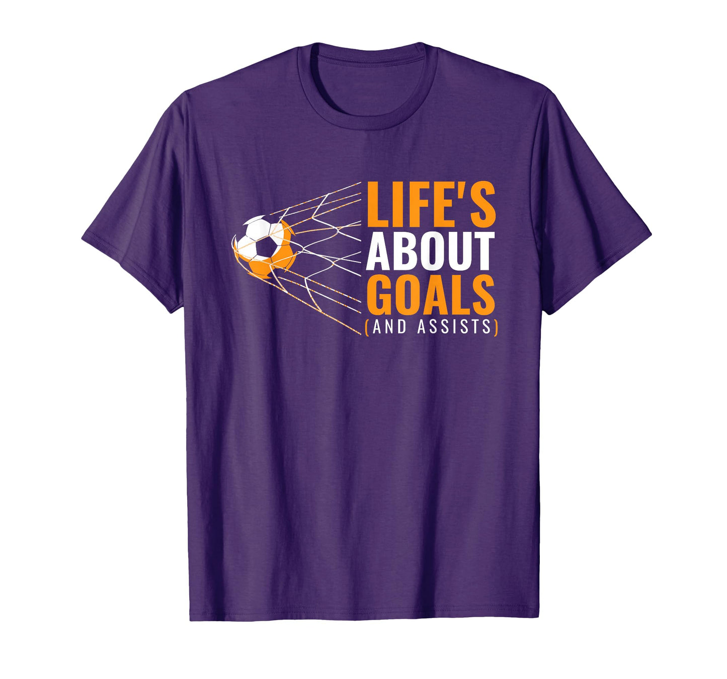Life’s About Goals And Assists Funny Quote Youth Soccer T-Shirt