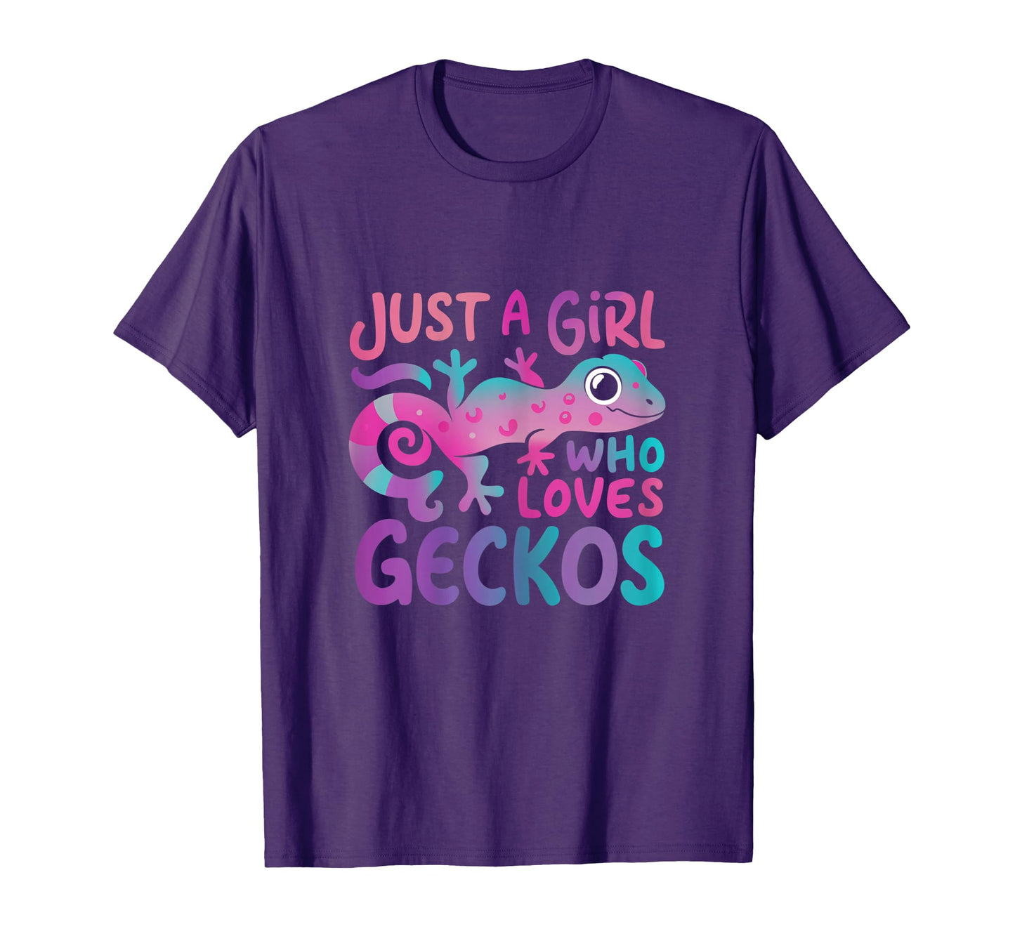 Just a girl who loves Geckos | Funny Gecko Wildlife Lover T-Shirt