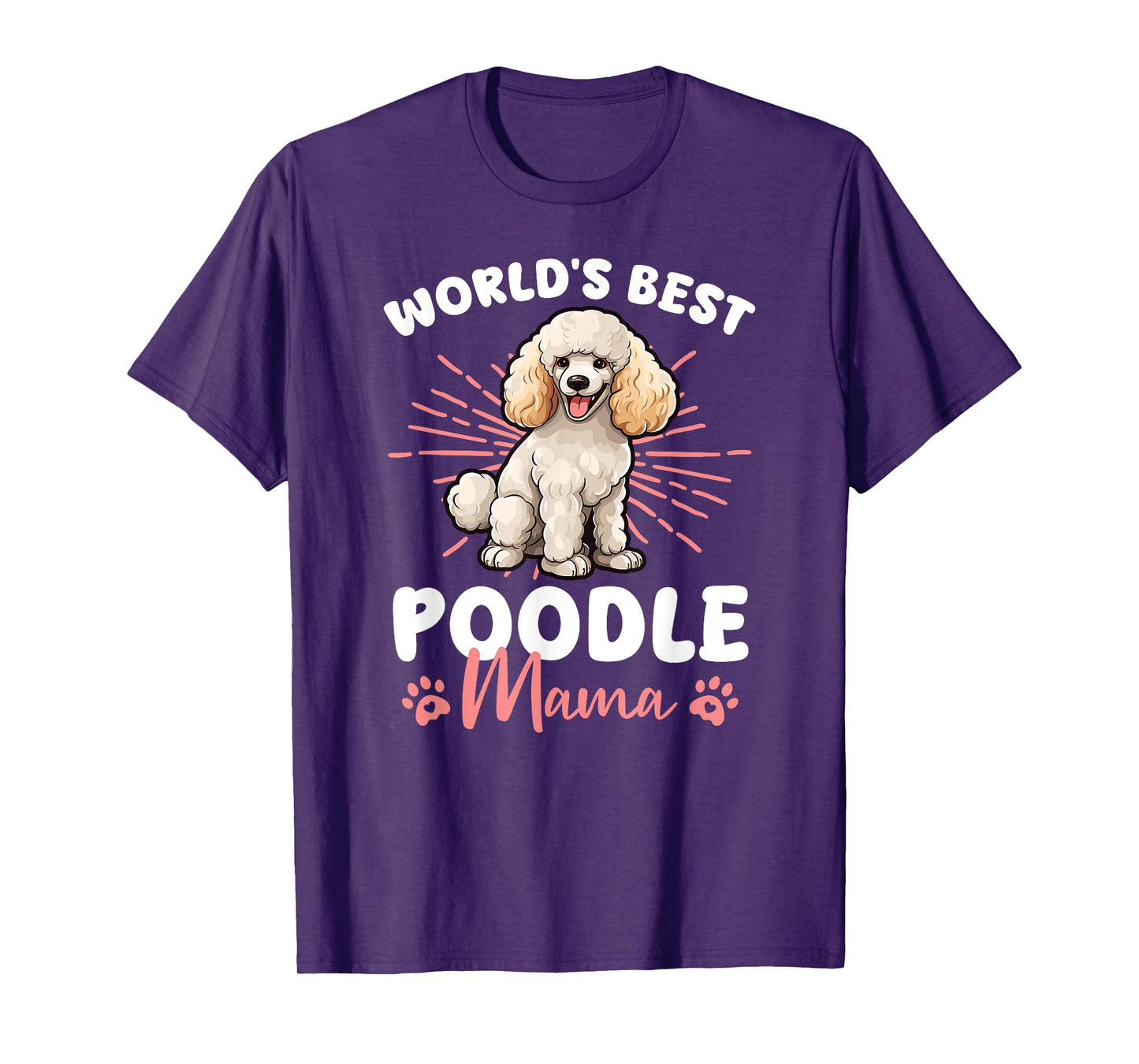 Poodle Dog World's Best Poddle Mama Men Women Kids T-Shirt