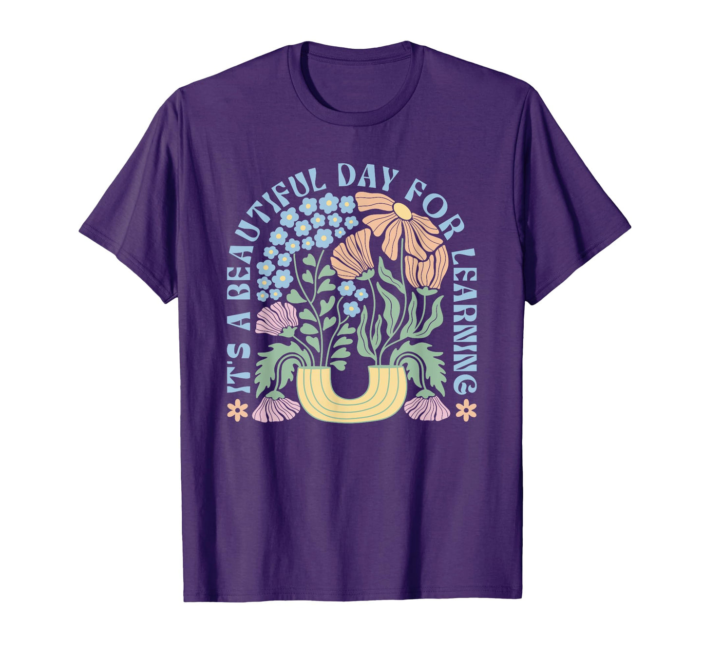 It's a Beautiful Day for Learning Back to School Teacher T-Shirt