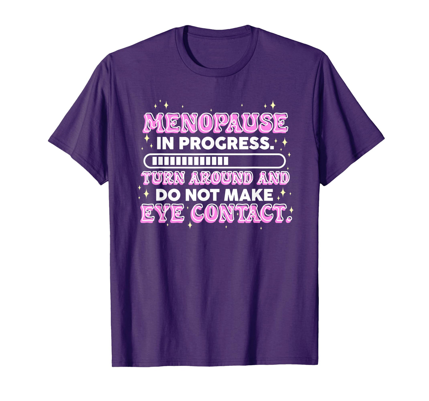 Menopause in Progress Funny Hot Flash Warning T-Shirt