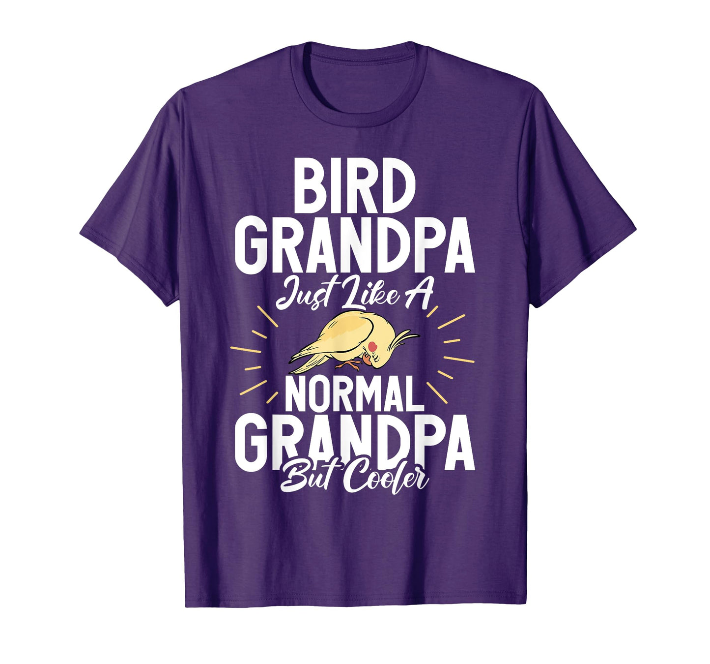 Bird Grandpa just like a normal Grandpa but cooler Cockatiel T-Shirt