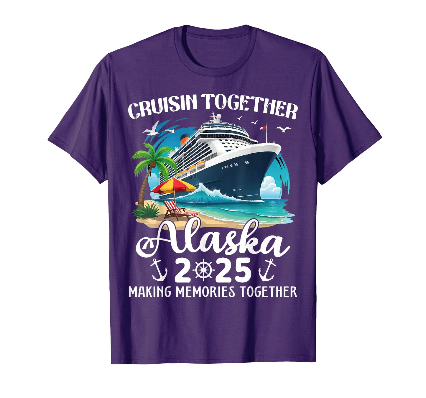 Alaska Cruise 2025 Cruisin Together Family Matching Cruise T-Shirt