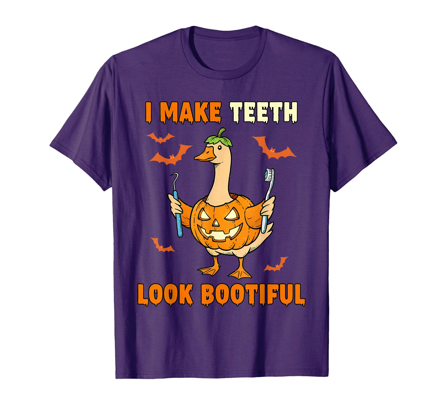 I Make Teeth Look Bootiful Goose Halloween Ghost Dentist T-Shirt