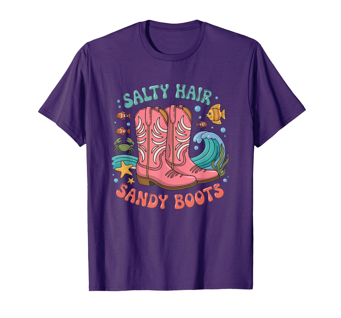 Salty Hair Sandy Boots Beach Vibes T-Shirt