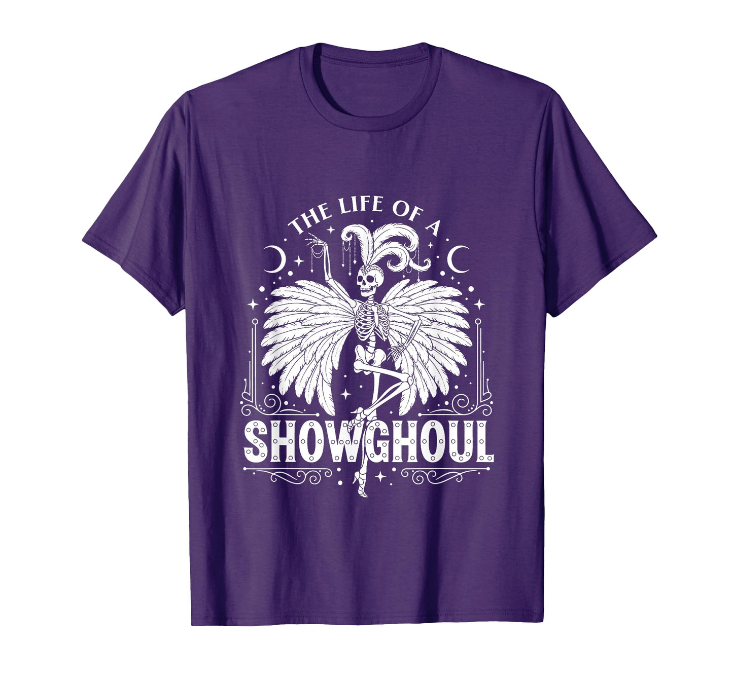 The Life of a Showghoul Funny Halloween T-Shirt