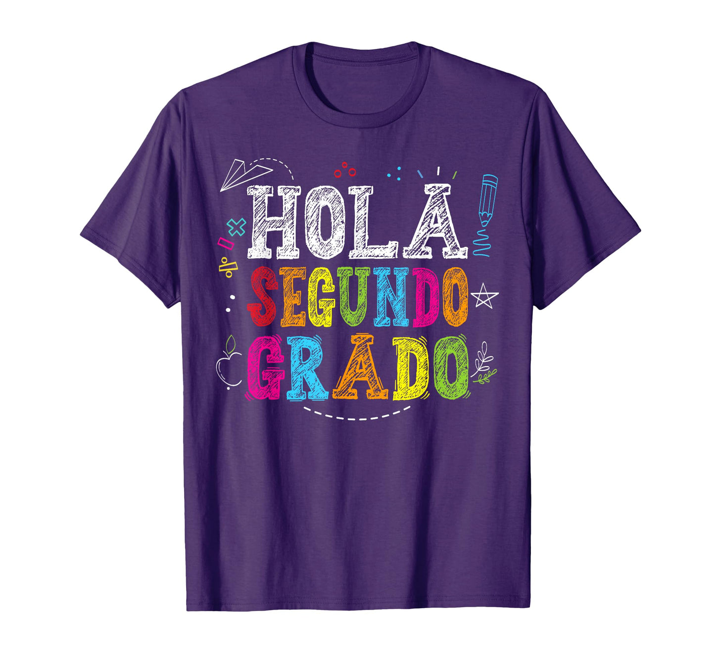 Hola Segundo Grado 2nd Grade Spanish Teacher Back To School T-Shirt