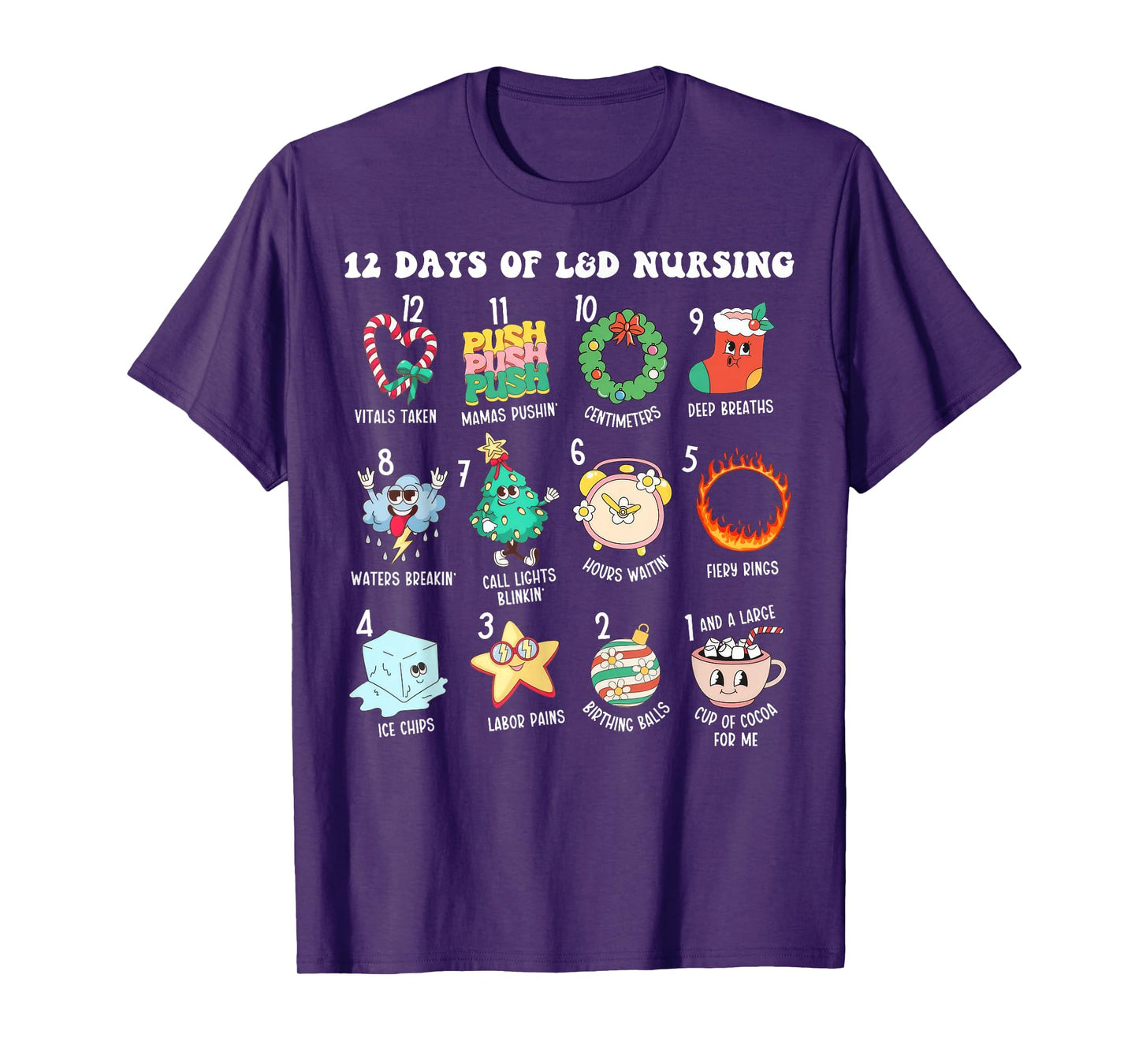 12 Days Of L&D Unit Nursing Labor & Delivery Nurse Christmas T-Shirt