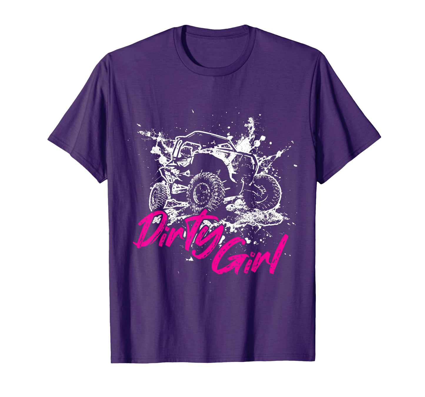 SXS UTV Dirty Girl Adventure Offroad Trail Riding Fun T-Shirt