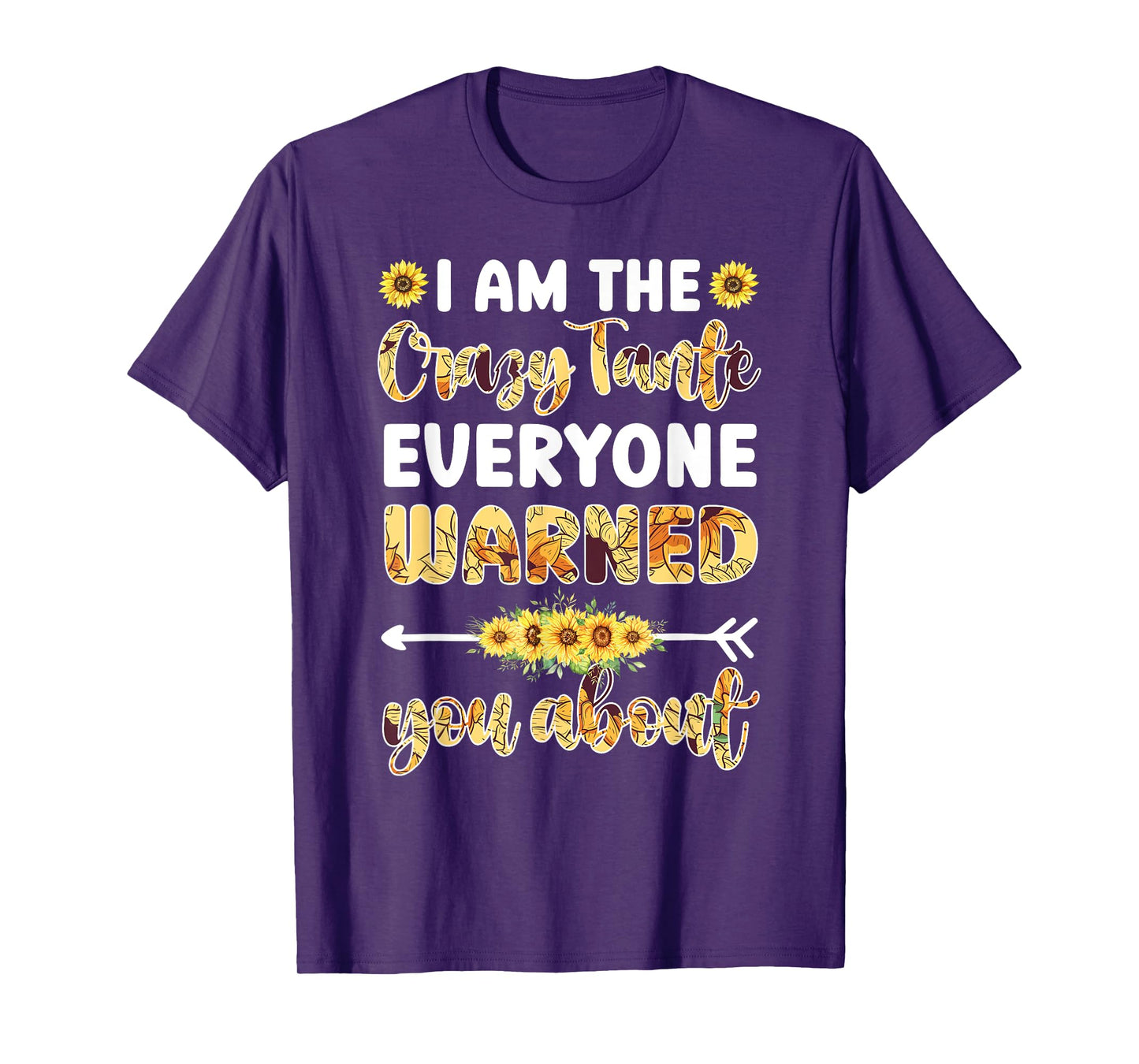 I Am The Crazy Tante Aunt Tante Auntie T-Shirt