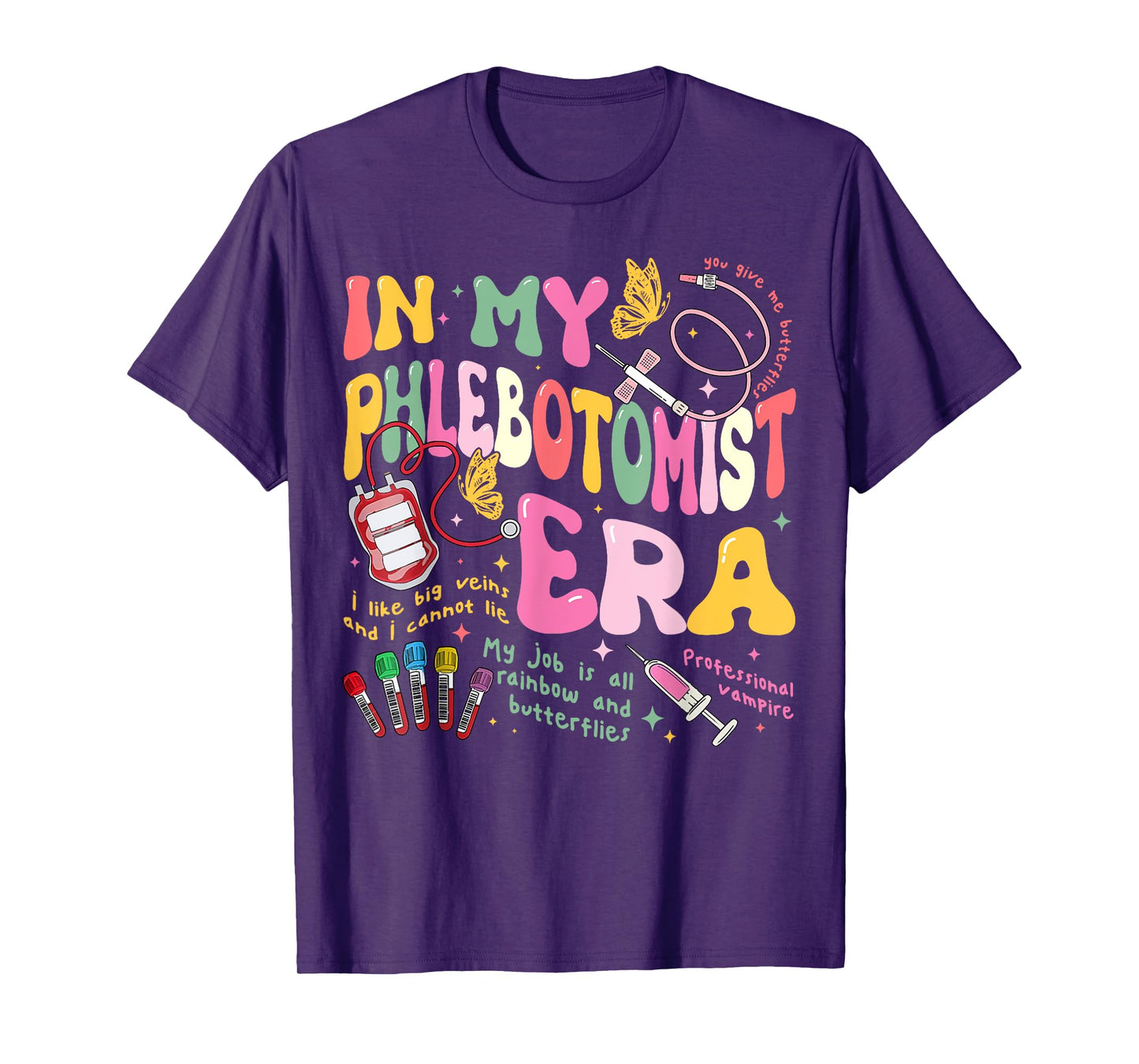 in My Phlebotomy Era Technician Phlebotomist Blood Nurse T-Shirt
