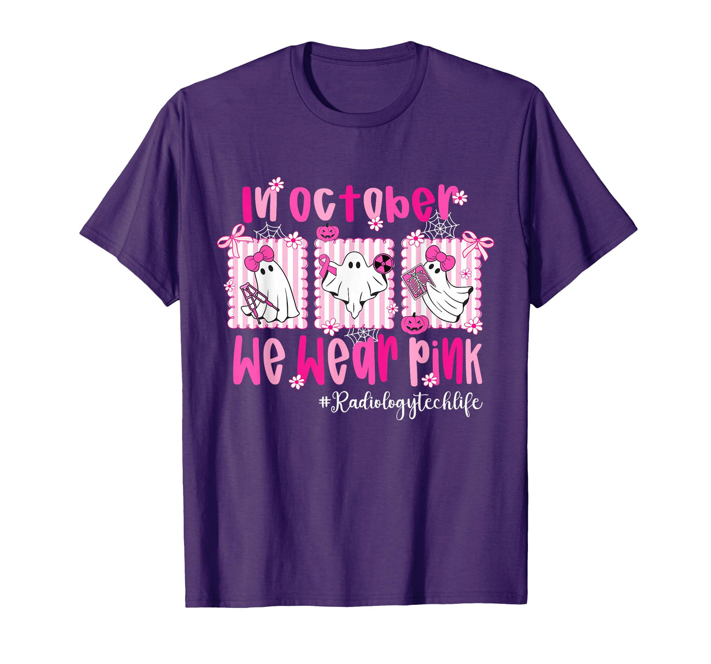 in October I Wear Pink Radiology Tech Life Breast Cancer T-Shirt