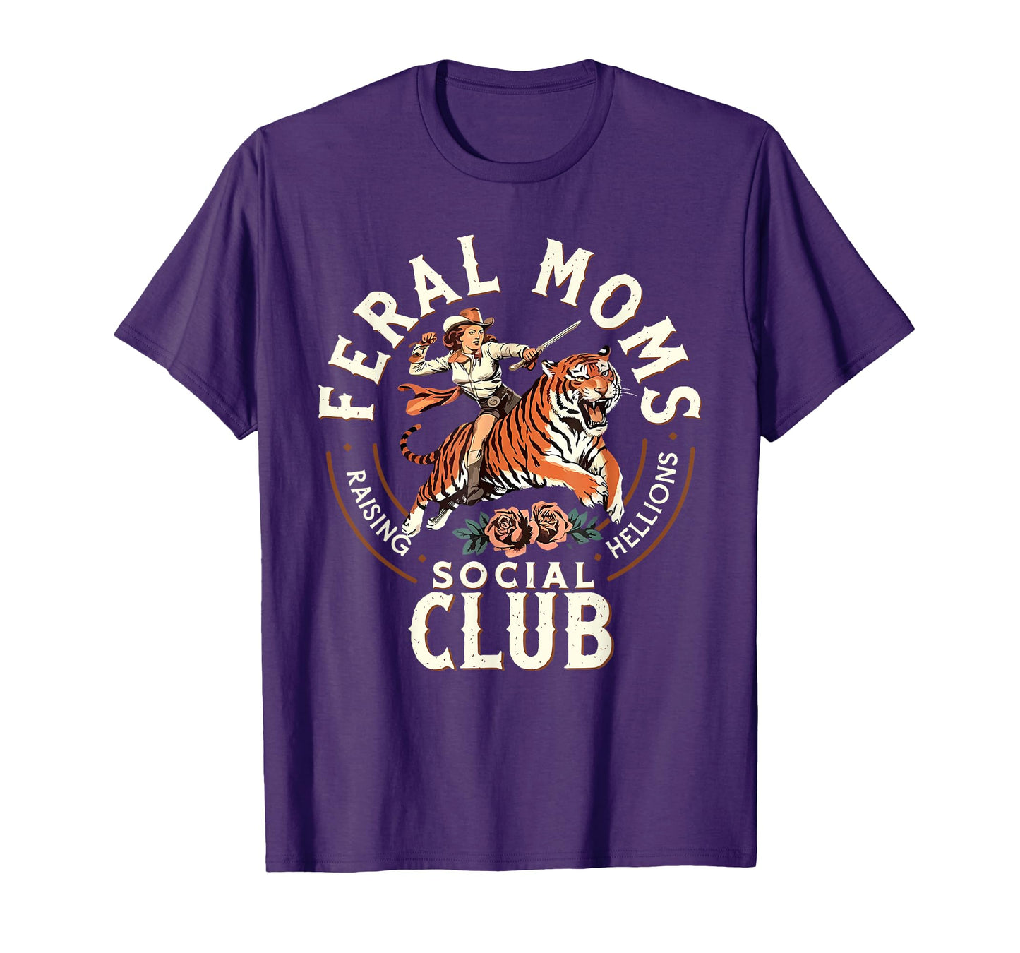 Feral Moms Social Club Feral Wife Trendy Mom Life Women Mama T-Shirt