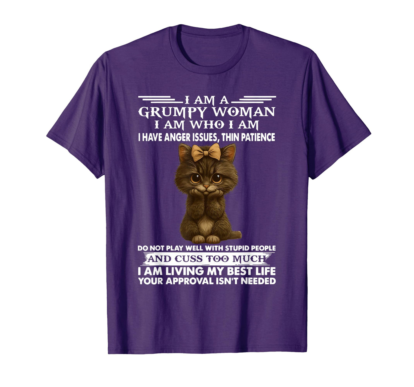 I am a Grumpy Old Woman I am who I am I Have Anger Issue T-Shirt