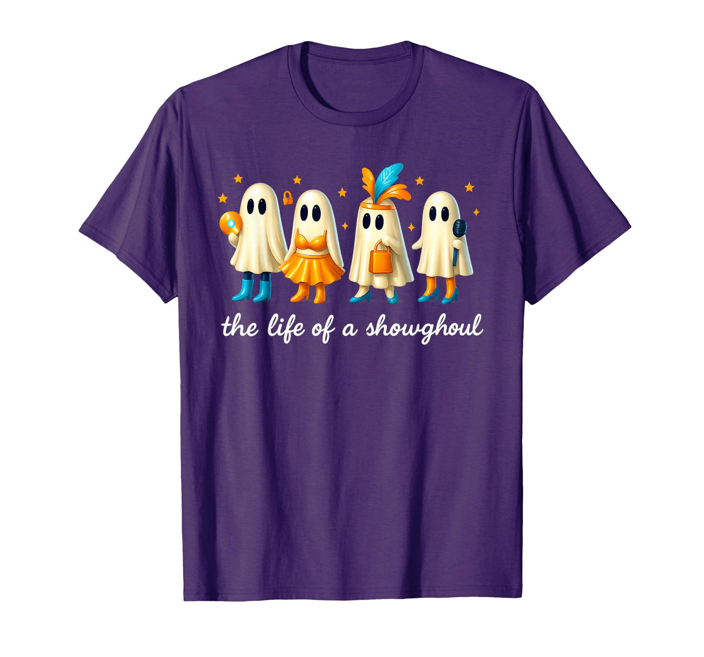 The Life of a Showghoul Funny Spooky Halloween Spirit Outfit T-Shirt