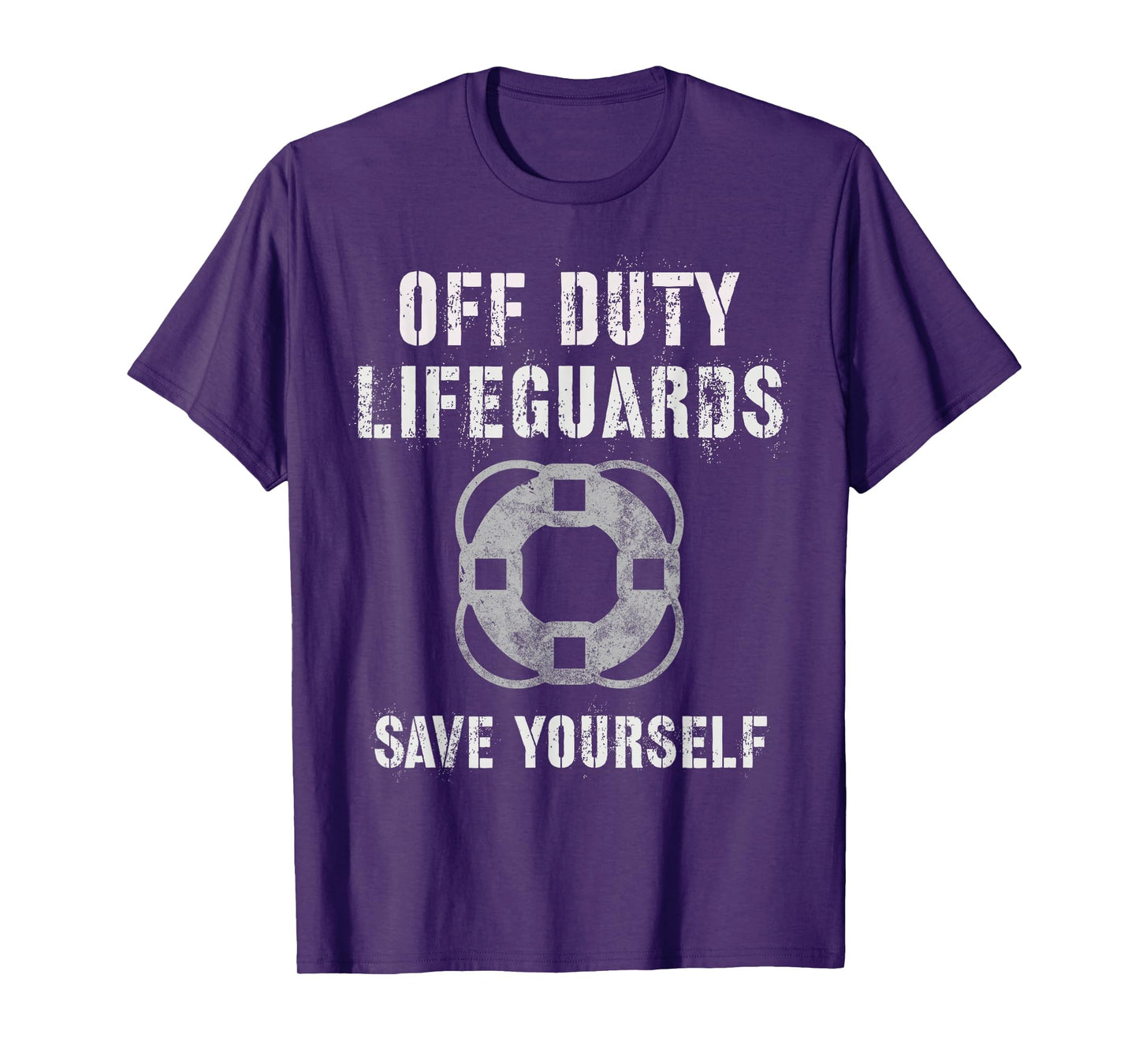 Funny OFF DUTY LIFEGUARDS SAVE YOURSELF Swim Team Beach T-Shirt