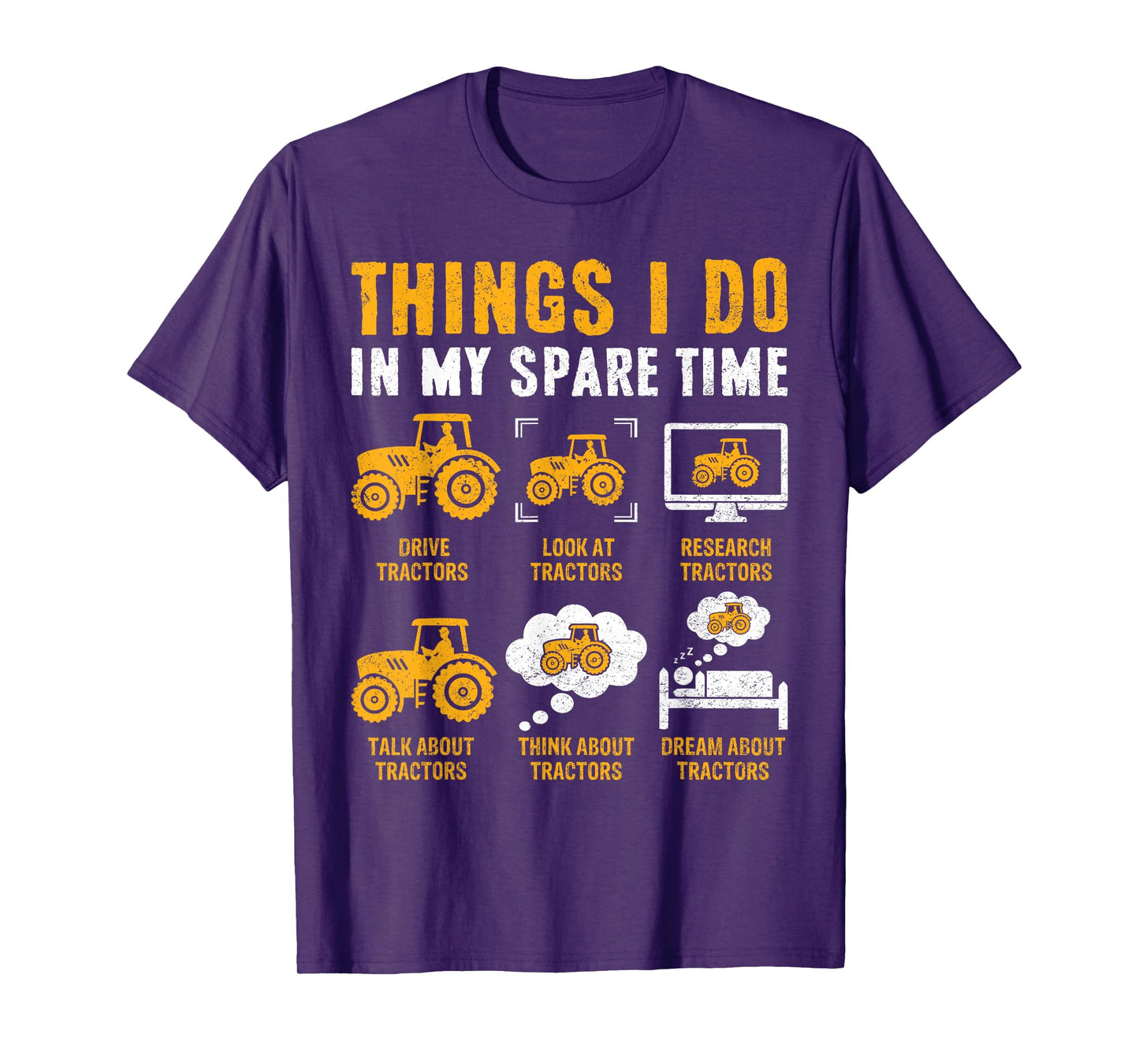 Things I Do In My Spare Time Funny Tractor Lovers T-Shirt