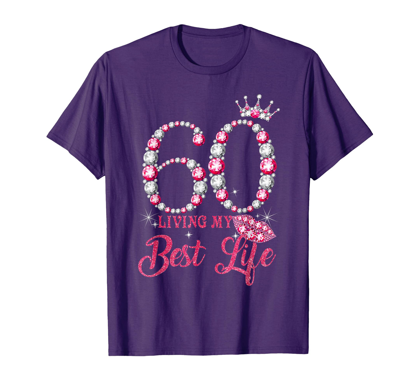 Living My Best Life 60 Years Old 60th Birthday Queen Women T-Shirt