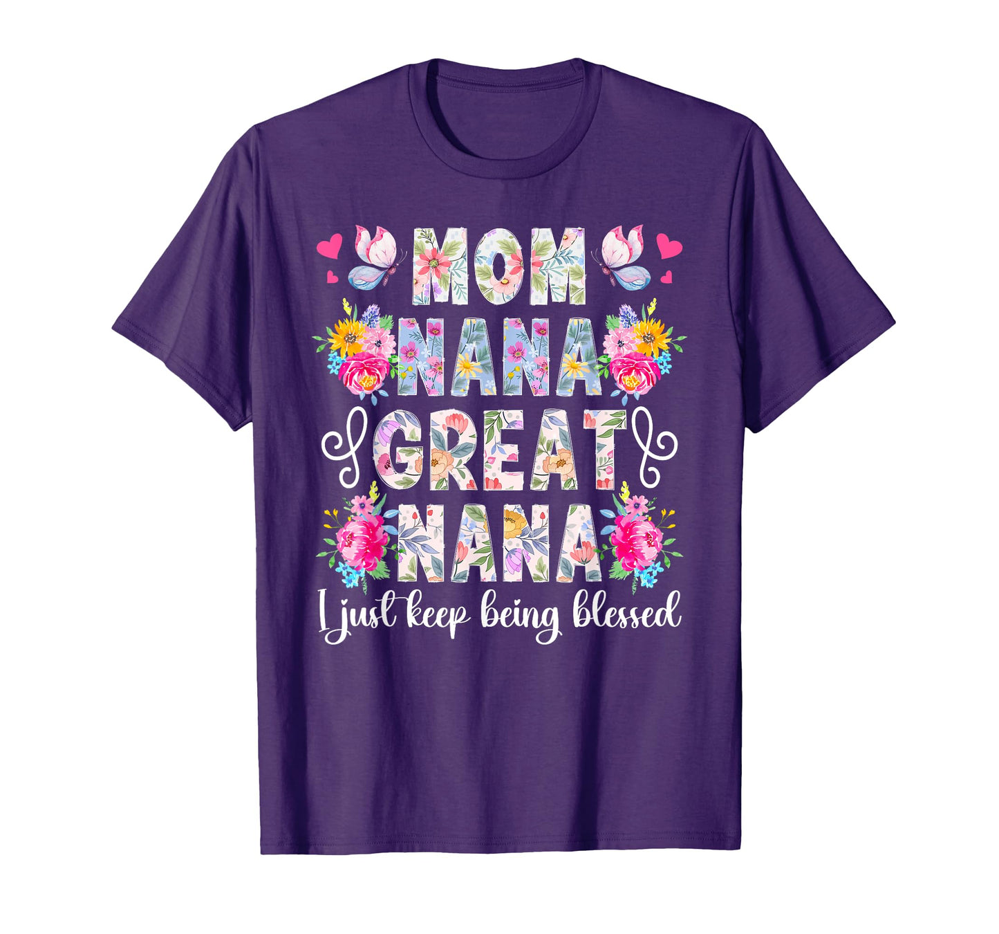 Mom Nana Great Nana Appreciation Great Nana T-Shirt