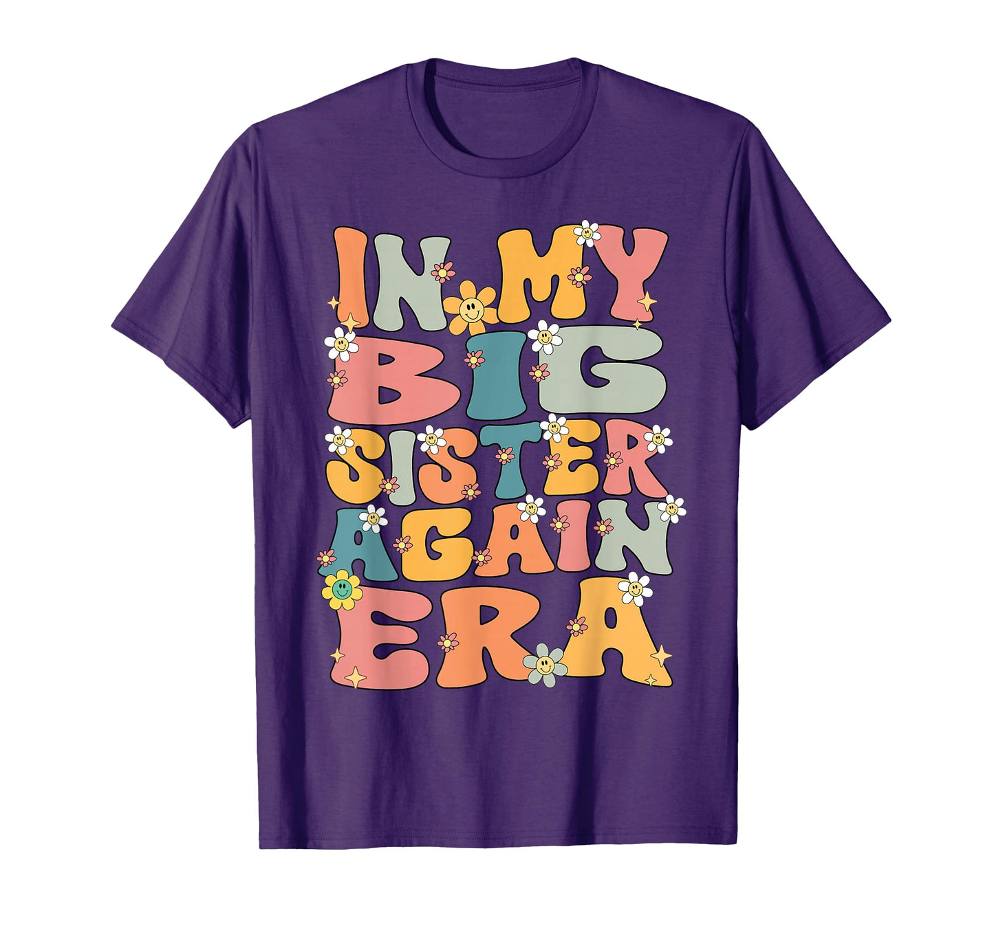 In My Big Sister Again Era Groovy Big Sister Announcement T-Shirt