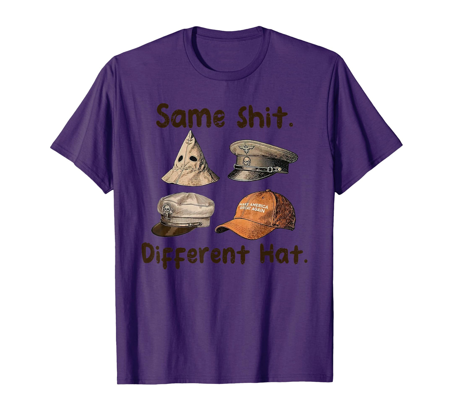 Funny Design Same Shit Different Hat Art for Men Women T-Shirt