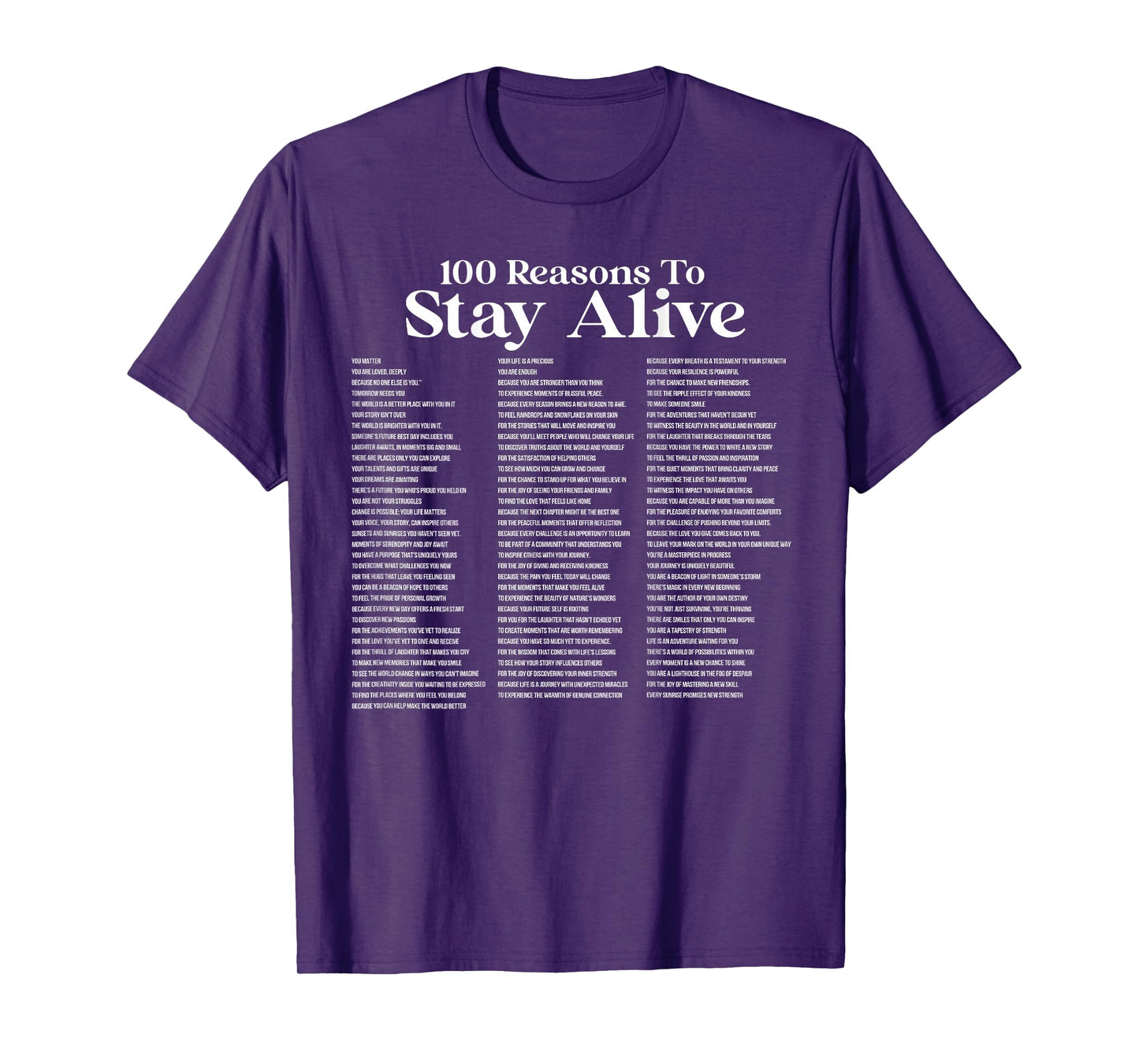 100 Reasons To Stay Alive Suicide Prevention 988 Positive T-Shirt
