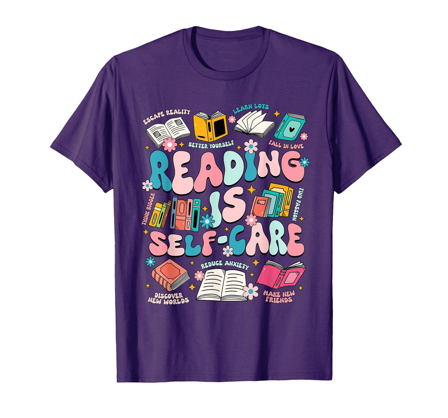 Reading Is Self-Care Book Lover Teacher Student Gift Men Women T-Shirt