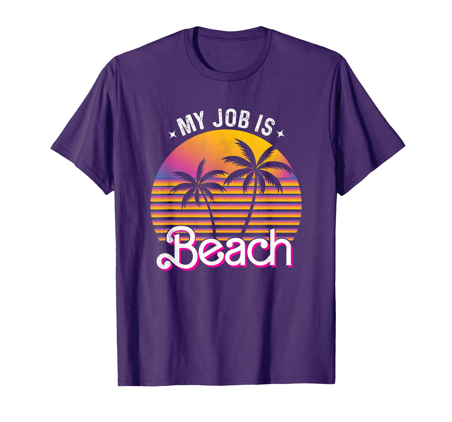 My Job Is Beach Pink Retro Funny Beach Lover Travel Vacation T-Shirt for Men Women