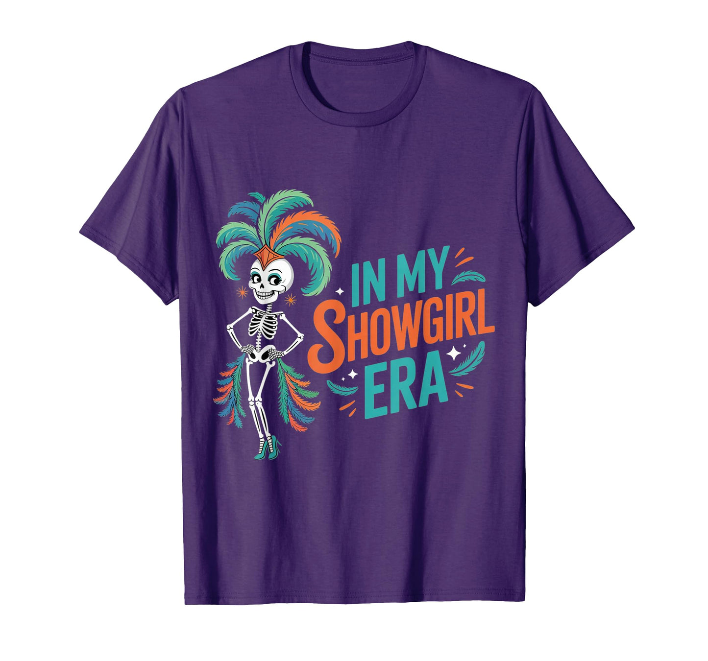 in My Show Girl Era for Women Girls T-Shirt