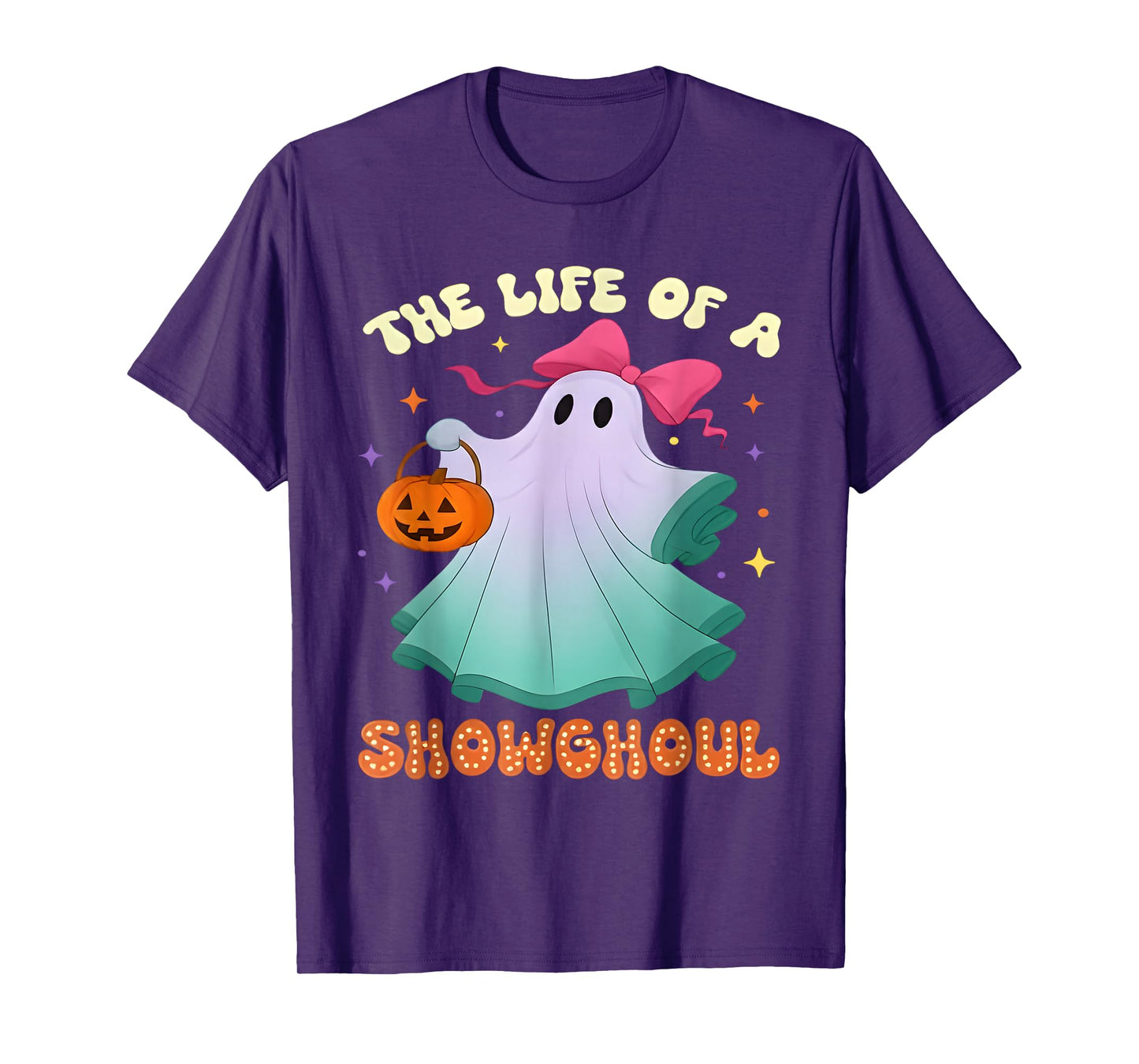 he Life of a Showghoul Retro Halloween Show Ghosts Girl T-Shirt