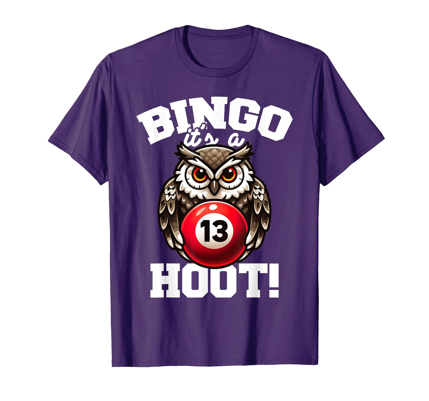 Funny Bingo Game Bingo It's A Hoot Design T-Shirt