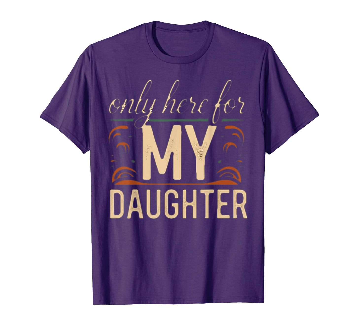 only here for MY DAUGHTER (OMG! It’s Felix!) T-Shirt