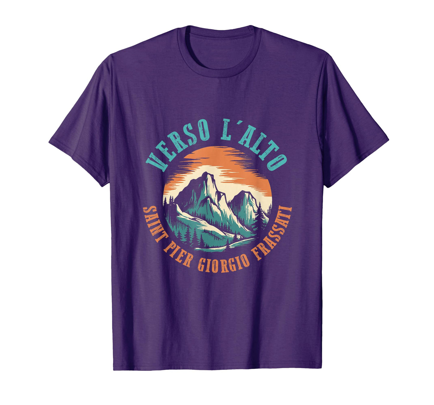 St Pier Giorgio Frassati Verso L'alto Mountains Climber T-Shirt