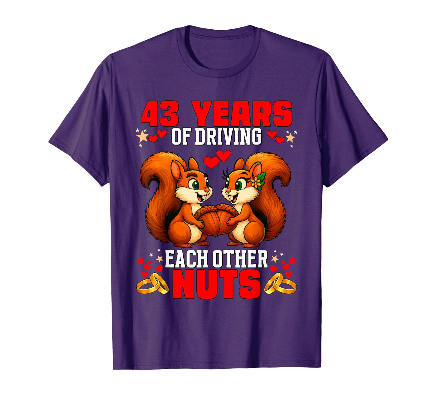 43rd Wedding Anniversary 43-Year Driving Each Other Nuts T-Shirt