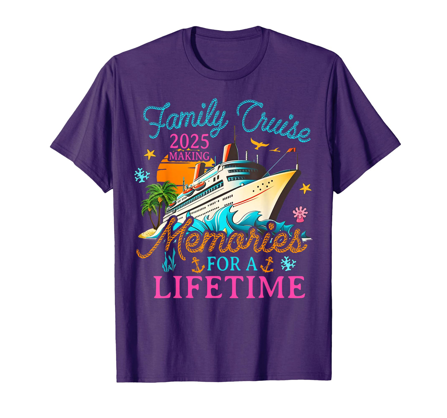 Family Cruise 2025 Making Memories for A Lifetime Beach T-Shirt