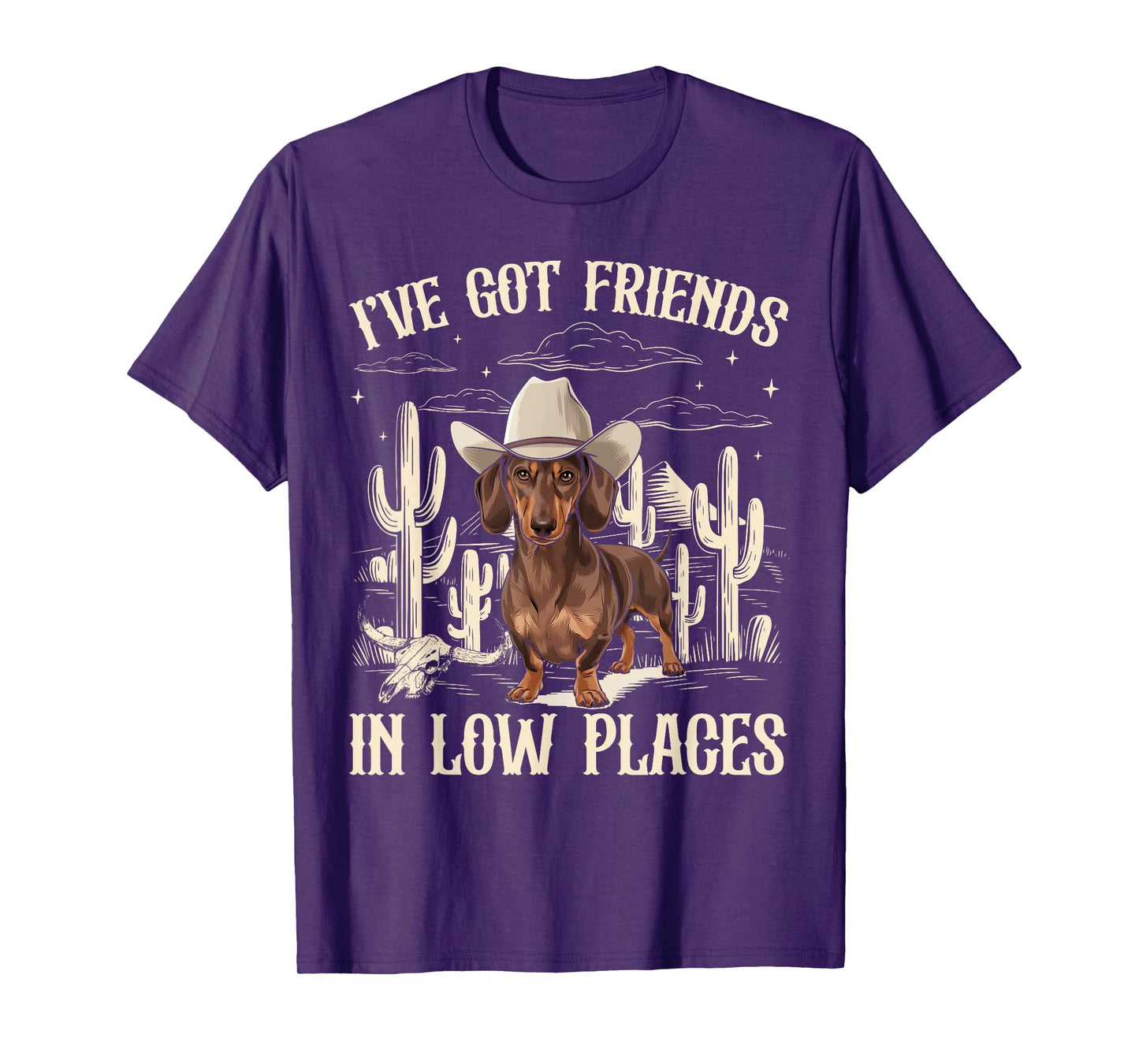 I've Got Friends In Low Places Funny Dachshund Cowboy Doxie T-Shirt