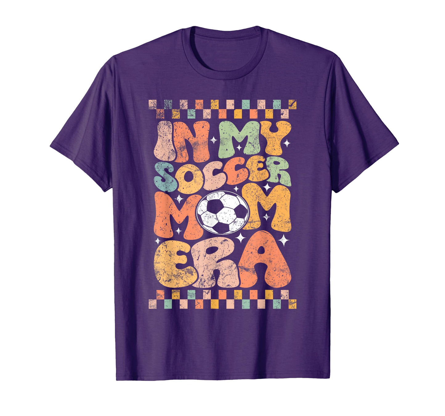 in My Soccer Mom Era Football Mama Groovy Life T-Shirt